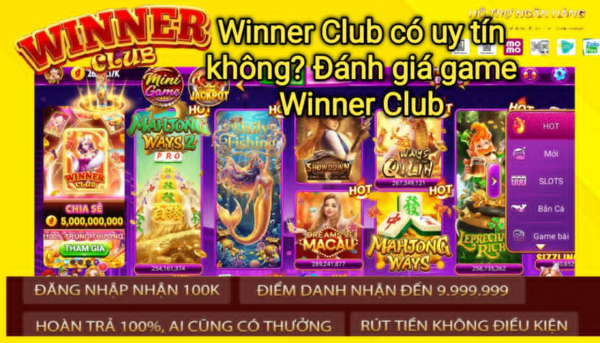 Tìm hiểu Winner Club có uy tín không, đánh giá game Winner Club chi tiết dựa trên trải nghiệm người dùng và thông tin tổng hợp.